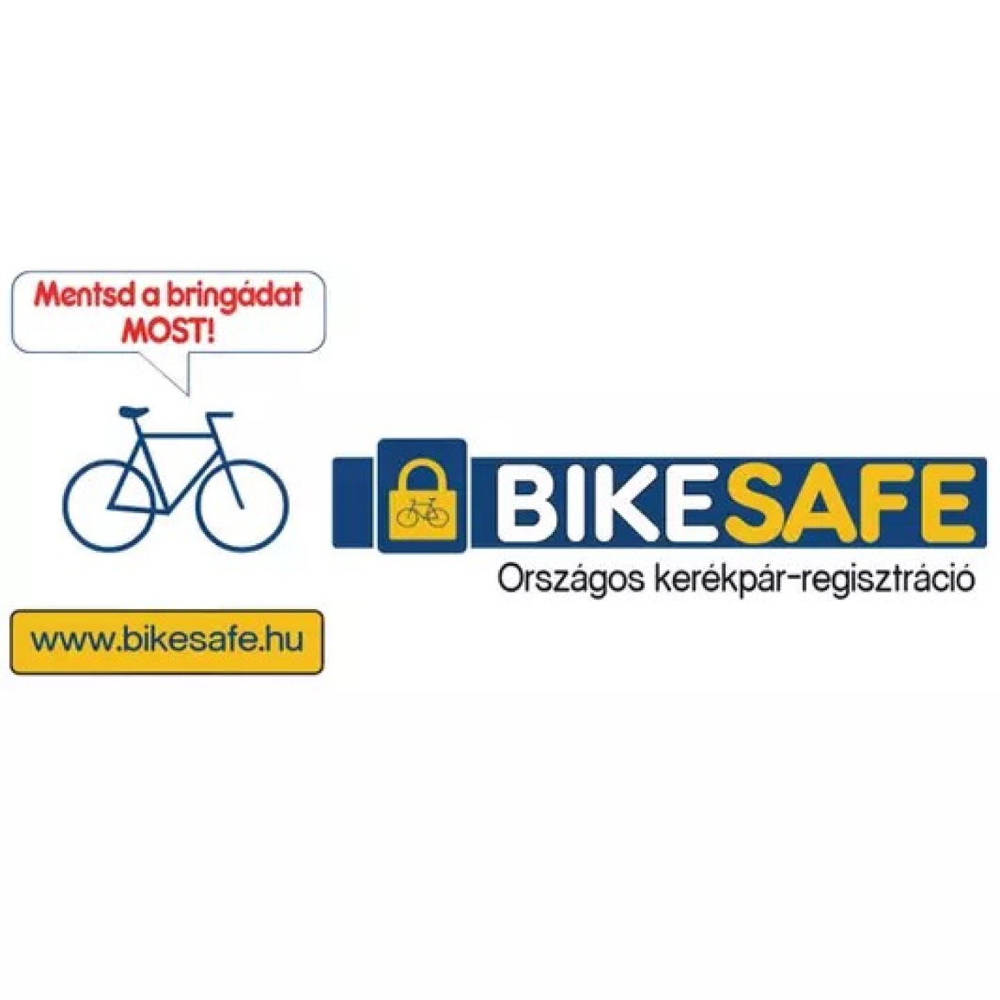 Mentsd a bringádat most Bikesafe Országos kerékpár-regisztráció www.bikesafe.hu